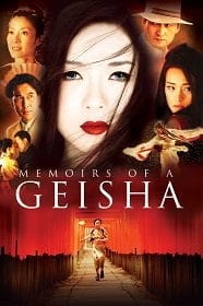 ดูหนังออนไลน์ Memoirs of a Geisha (2005) นางโลม โลกจารึก