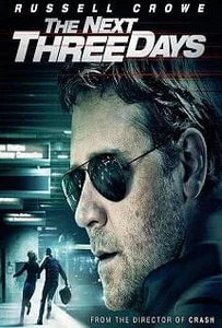ดูหนังออนไลน์ The Next Three Days แผนอัจฉริยะแหกด่านหนีนรก 2010