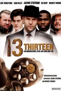 ดูหนังออนไลน์ 13 Thirteen (2010) รหัสกระสุนเจาะกะโหลก