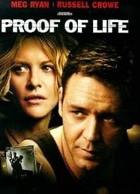 ดูหนังออนไลน์ Proof of Life (2000) ยุทธการวิกฤตตัวประกันข้ามโลก