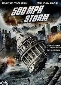 ดูหนังออนไลน์ 500 MPH Storm (2013) พายุมหากาฬถล่มโลก
