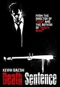 ดูหนังออนไลน์ Death Sentence คนคลั่ง ฆ่าสั่งตาย 2007