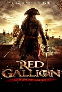 ดูหนังออนไลน์ Red Gallion จอมสลัดบันลือโลก 2013