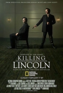 ดูหนังออนไลน์ Killing Lincoln (2013) แผนฆ่าลินคอล์น
