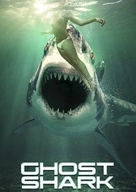 ดูหนังออนไลน์ Ghost Shark (2013) ฉลามปีศาจ