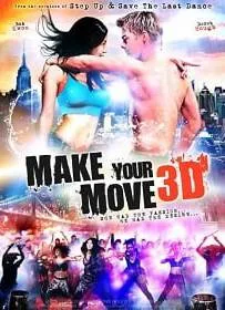 ดูหนังออนไลน์ Make Your Move (2013) เต้นถึงใจ ใจถึงเธอ