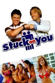 ดูหนังออนไลน์ Stuck On You (2003) สตั๊ค ออน ยู รวมกันเฟี้ยวแยกกันฝืด