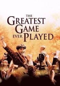 ดูหนังออนไลน์ The Greatest Game Ever Played (2005) เกมยิ่งใหญ่…ชัยชนะเหนือความฝัน