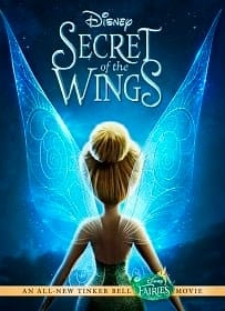 ดูหนังออนไลน์ Tinkerbell Secret Of The Wings (2011) ความลับของปีกนางฟ้า