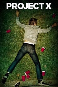 ดูหนังออนไลน์ Project X (2012) โปรเจ็คท์ เอ็กซ์ คืนซ่าส์ปาร์ตี้หลุดโลก