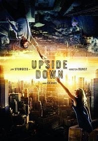 ดูหนังออนไลน์ Upside Down (2012) นิยามรักปฏิวัติสองโลก