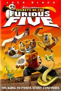 ดูหนังออนไลน์ Kung Fu Panda: Secrets of the Furious Five กังฟูเเพนด้า: ผ่าตำนาน5ผู้พิทักษ์ ป่วนยุทธจักร