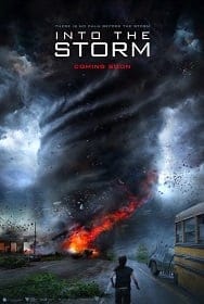 ดูหนังออนไลน์ Into the Storm: (2014) อินทู เดอะ สตอร์ม โคตรพายุมหาวิบัติกินเมือง
