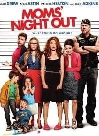 ดูหนังออนไลน์ Moms Night Out (2014) คืนชุลมุน คุณแม่ขอซิ่ง