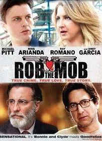 ดูหนังออนไลน์ Rob the Mob (2014) คู่เฟี้ยวปีนเกลียวเจ้าพ่อ