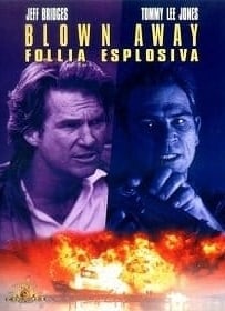 ดูหนังออนไลน์ Blown Away (1994) หยุดเวลาระเบิดเมือง