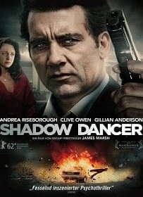 ดูหนังออนไลน์ Shadow Dancer (2012) เงามรณะเกมจารชน