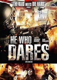 ดูหนังออนไลน์ He Who Dares: Downing Street Siege (2014) โคตรคนกล้า ฝ่าทำเนียบนรก