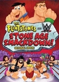 ดูหนังออนไลน์ The Flintstones & WWE Stone Age Smackdown มนุษย์หินฟลินท์สโตน กับศึกสแมคดาวน์