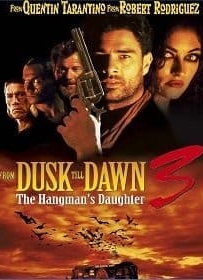 ดูหนังออนไลน์ From Dusk Till Dawn 3 (1999) เขี้ยวนรกดับตะวัน ภาค 3