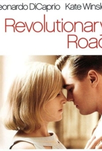 ดูหนังออนไลน์ Revolutionary Road (2008) ถนนแห่งฝัน สองเรานิรันดร์