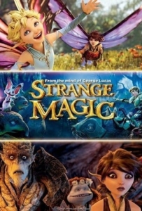 ดูหนังออนไลน์ Strange Magic (2015) มนตร์มหัศจรรย์
