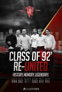 ดูหนังออนไลน์ The Class of 92 (2013) รวมดาวปี 92 สุดยอดขุนพลทีมนักเตะ