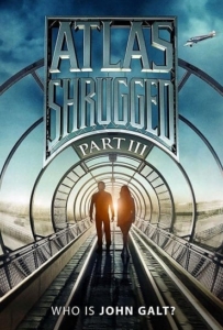 ดูหนังออนไลน์ Atlas Shrugged III  Who Is John Galt?  (2014) อัจฉริยะรถด่วนล้ำโลก 3