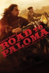 ดูหนังออนไลน์ Road to Paloma (2014) ถนนคนแค้น