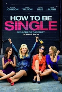 ดูหนังออนไลน์ How to Be Single (2016) ฮาว-ทู โสด แซ่บ