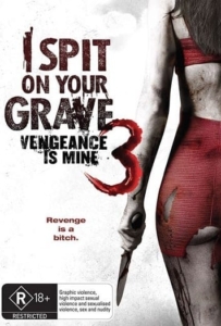 ดูหนังออนไลน์ I Spit on Your Grave 3: Vengeance is Mine (2015) เดนนรกต้องตาย 3