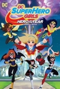 ดูหนังออนไลน์ DC Super Hero Girls- Hero of the Year (2016) แก๊งค์สาว ดีซีซูเปอร์ฮีโร่ – ฮีโร่แห่งปี