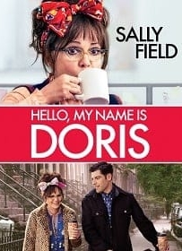 ดูหนังออนไลน์ Hello, My Name Is Doris (2015) สวัสดีชื่อของฉันคือ ดอริส