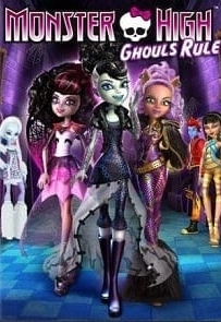 ดูหนังออนไลน์ Monster High Ghouls Rule (2012) มอนสเตอร์ไฮ แก๊งสาวโรงเรียนปีศาจ