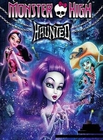 ดูหนังออนไลน์ Monster High: Haunted (2015) มอนสเตอร์ ไฮ : หลอน