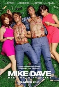 ดูหนังออนไลน์ Mike And Dave Need Wedding Dates (2016) คู่เดทวิวาห์วายป่วง