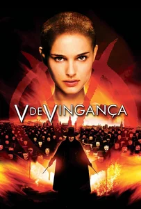 ดูหนังออนไลน์ V for Vendetta (2005) เพชฌฆาตหน้ากากพญายม