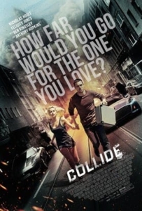 ดูหนังออนไลน์ Collide (2016) ซิ่งระห่ำ ทำเพื่อเธอ
