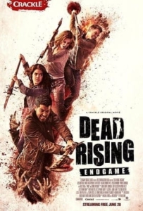 ดูหนังออนไลน์ Dead Rising: Endgame (2016) เชื้อสยองแพร่พันธุ์ซอมบี้