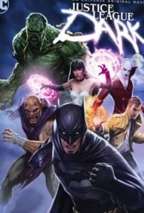 ดูหนังออนไลน์ Justice League Dark (2017) จัสติสลีก ดาร์ค