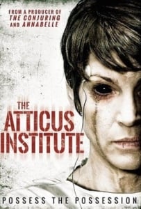ดูหนังออนไลน์ The Atticus Institute (2015) วิญญาณหลอน เฮี้ยนสุดนรก