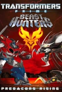 ดูหนังออนไลน์ Transformers Prime Beast Hunters Predacons Rising (2013) อภิมหาสงครามจักรกลล้างเผ่าพันธุ์ ฟื้นชีพกองทัพพรีเดคอนส์