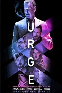ดูหนังออนไลน์ Urge (2016) ปาร์ตี้คลั่งหลุดโลก