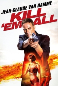 ดูหนังออนไลน์ Kill’em All (2017) ต้องฆ่าให้หมด
