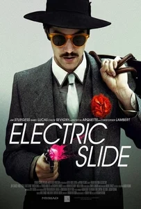 ดูหนังออนไลน์ Electric Slide (2014) ปล้น ปลิ้นปล้อน