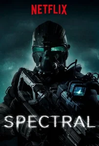 ดูหนังออนไลน์ Spectral (2016) ยกพลพิฆาตผี