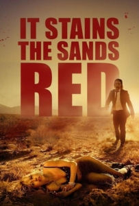 ดูหนังออนไลน์ It Stains the Sands Red (2017) ซอมบี้ทะเลทราย