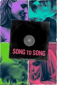 ดูหนังออนไลน์ Song to Song (2017) เสียงของเพลงส่งถึงเธอ
