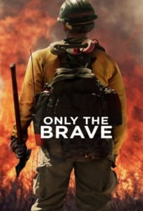 ดูหนังออนไลน์ Only the Brave (2017) คนกล้าไฟนรก