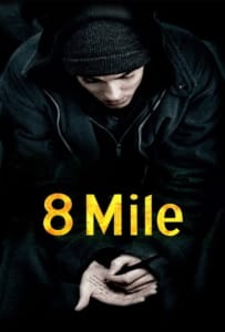 ดูหนังออนไลน์ 8 Mile (2002) 8 ไมล์ ดวลแร็บสนั่นโลก